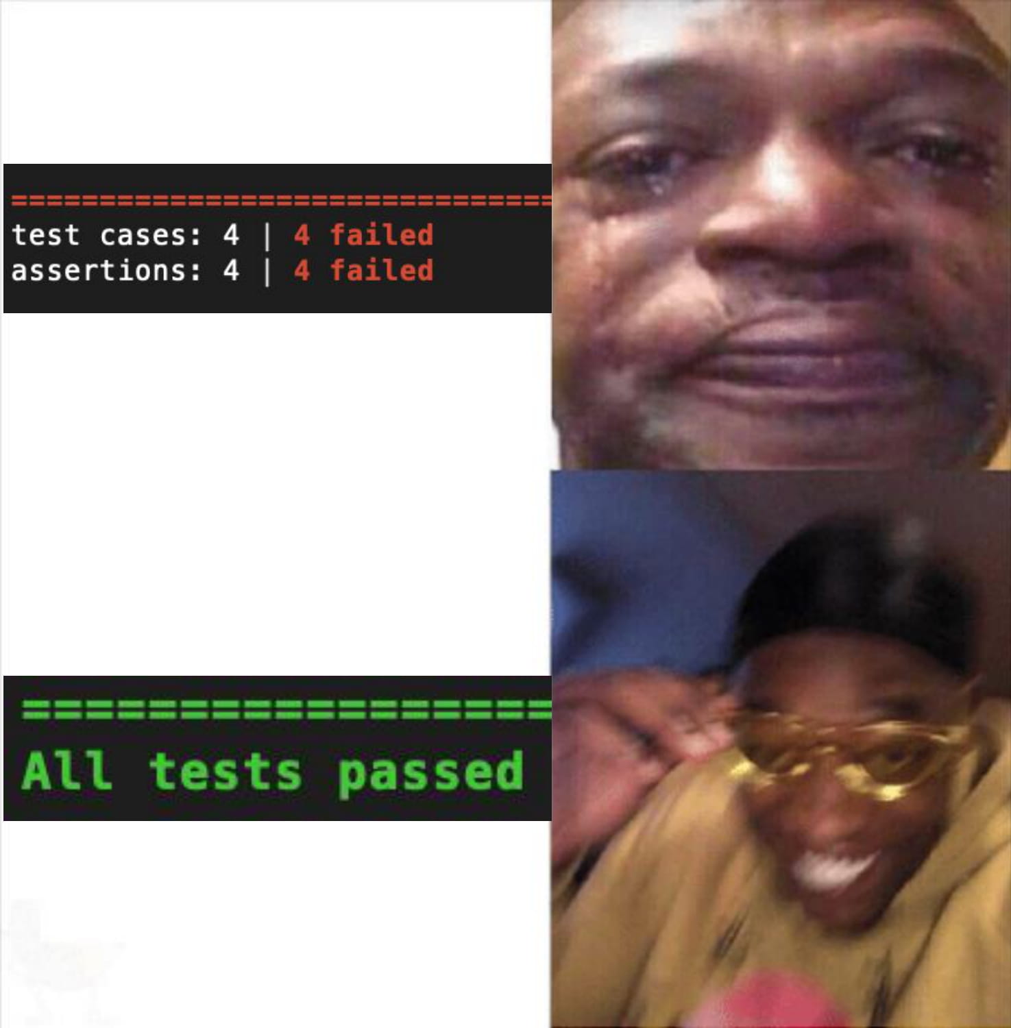 tests don't pass/sad; tests pass/happy